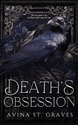 Avina St. Graves Death's Obsession: A Paranormal Dark Romance(Paperback, Avina St. Graves)