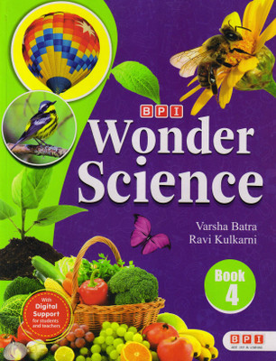 Bpi Wonder Science Book - 4(Paperback, VARSHA BATRA, RAVI KULKARNI)