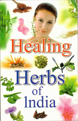 Healing Herbs Of India | Natural Remedies From Traditional Indian He(Paperback, Hindi, Vikash Khatri)