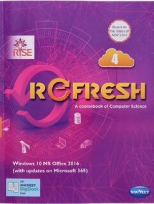 Rise, Refresh A Course Of Computer Science Class - 4(Paperback, MANDEEP KAUR SAWHNEY)