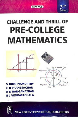 Challenge And Thrill Of Pre-College Mathematics(Paperback, V Krishnamurthy)