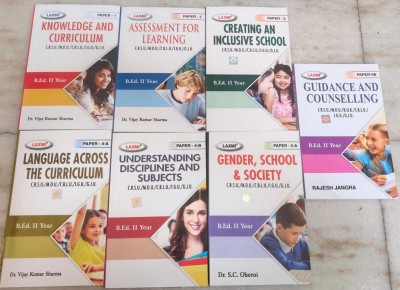 Laxmi B.ed 2nd Year Books Knowledge And Curriculum Assessment For Learning Creating An Inclusive School Langyage Across Curriculum Understanding Disciplins And Subjects Gender School Society With Guidance And Counselling In English Set Of 7 Books(Paperpack, Dr. SC Oberoi, Rajesh Jangra, Vijay Kumar 