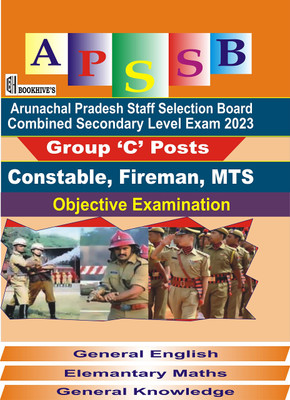 APSSB Combined Secondary Level Exam 2023 || Group C Posts Constable Fireman, MTS || Arunachal Pradesh Staff Selection Board (3 Books)(Paperback, Dilip Jha Sir)