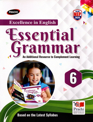 Prachi Excellence In English Essential Grammar(An Additional Resoures To Complement Learning) Class - 6(Paperback, RASHMI K. PANDEY)
