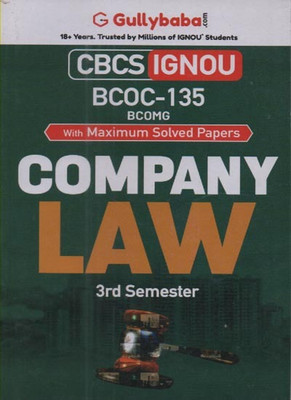 GULLYBABA CBCS IGNOU BCOC-135 COMPANY LAW (3rd SEMESTER) FOR BACHELOR OF COMMERCE (BCOMG) WITH MAXIMUM SOLVED PAPERS(Paperback, GULLYBABA.COM PANEL)