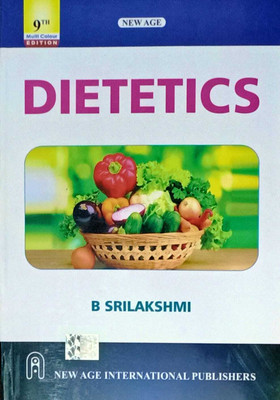 DIETETICS 9th Edition(Paperback, B SRILAKSHMI)