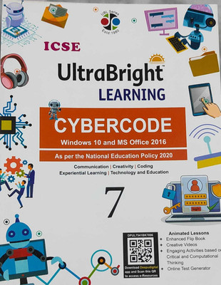 ICSE Ultra Bright Learning Cybercode Windows 10 And Ms Office 2016 Class 7(Paperback, Arun Bhatia)