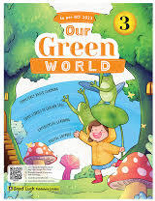 Our Green World Class 3(Paperback, MS MEENA RAWAT)