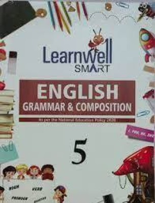 Holy Faith Learnwell Smart English Grammar And Composition For Class 5(PAPERPACK, D.P. BHANOT)