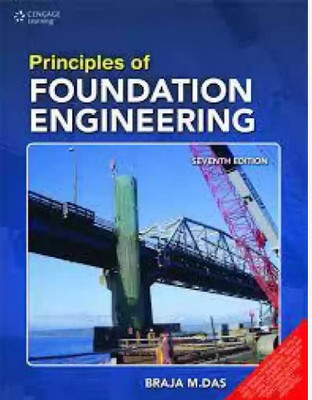 Principles Of Foundation Engineering 7 Edition(Paperback, unknown)