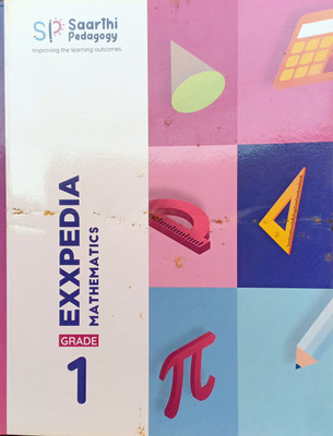 Exxpedia Mathematics Class 1(Pepper back, Saarthi pedagogy)