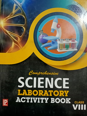 Comprehensive SCIENCE LABORATORY ACTIVITY BOOK CLASS 8(Paperback, N. K. Sharma)