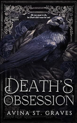 Avina St. Graves Death's Obsession(Paperback, Avina St. Graves)