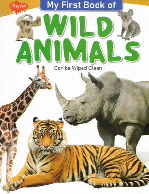 My First Book Of Wild Animals | Learn Animal Names With Pictures | Sawan(Softcover, Generic)