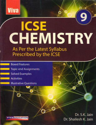 Viva ICSE CHEMISTRY For Class 9(Paperback, Dr. S K Jain, Dr. Shailesh K. Jain)