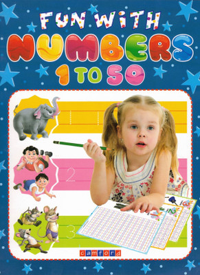 Fun With Numbers 1 To 50 | Number Writing Practice Book For Kids | Tracing And Counting Workbook | Camford Early Math Series(Paperback, Genric)
