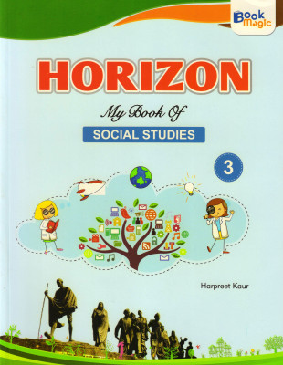 Horizon My Book Of Social Studies - 3(Paperback, HARPREET KAUR)
