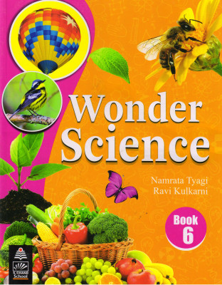 BPI WONDER SCIENCE For Class - 6(Paperback, Namrata Tyagi, Ravi Kulkarni)