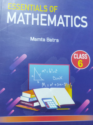 Essentials Of Mathematics(Paperback, Mamta Batra)