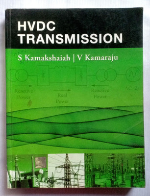 Hvdc Transmission (Old Used Book)(Paperback, S KAMAKSHAIAH, V. KAMARAJU)