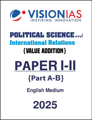 PSIR Optional Paper I-II Value Addition Notes By Vision IAS In English For Mains 2025(Paperback, Vision IAS)