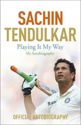 Playing It My Way – My Autobiography -(B Format)(Paperback, Tendulkar Sachin)