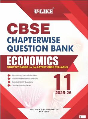 CLASS 11TH ECONOMICS U LIKE CBSE (2025/26) CHAPTERWISE QUESTION BANK STRICTLY BASED ON THE LATEST CBSE SYLLABUS
1. Competency Focused Questions
2. Constructed Response Questions
3. Topper's Answers & Previous Years' Questions
4. NCERT Questions & Selected Exemplar Questions
5. CBSE Examination Pape CLASS 11TH ECONOMICS U LIKE CBSE (2025/26) CHAPTERWISE QUESTION BANK STRICTLY BASED ON THE LATEST CBSE SYLLABUS
1. Competency Focused Questions
2. Constructed Response Questions
3. Topper's Answers & Previous Years' Questions
4. NCERT Questions & Selected Exemplar Questions
5. CBSE Examination Pape