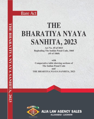 The Bharatiya Nyaya Sanhita ,2023 ( English ) Bare Act(Paperback, Alia law agency)