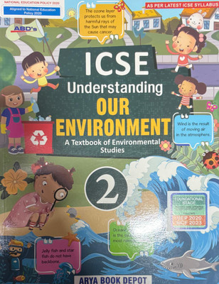ICSE Understanding Our Environment Class 2(Paperback, MS. NALINI ARORA)