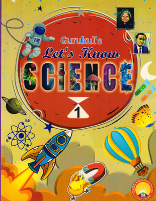 Gurukul's Let's Know Science For Class - 1(Paperback, F. A. Khan)