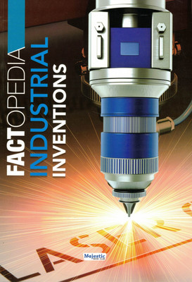 Factopedia – Industrial Inventions (Udyogik Avishkaron Ki Duniya)(Paperback, Generic)