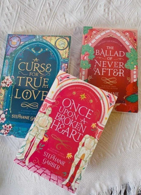 Once Upon A Broken Heart ( Set Of 3) - The Ballad Of Never After + Once Upon A Broken Heart + A Curse For True Love (Paperback, Stephanie Garber)(Paperback, Stephanie Garber))