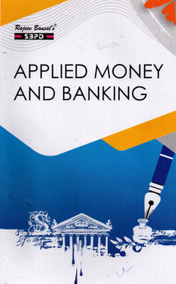 Applied Money And Banking B. Com. 1st Sem According To NEP(Paperback, Dr. Satish Kumar Saha)