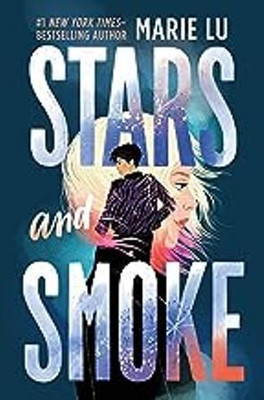 Stars And Smoke(Paperback, Marie Lu)