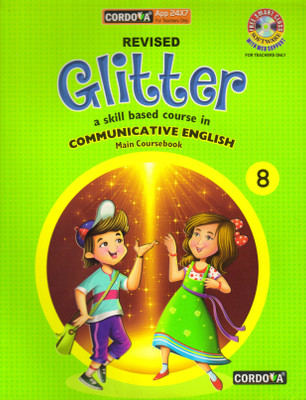 Cordova REVISED GLITTER COMMUNICATIVE ENGLISH Main Coursebook - 8(Paperback, Vinita Kumar)