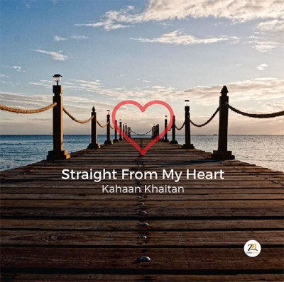 Straight From My Heart(Paperback, KAHAAN KHAITAN)