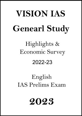 Vision IAS Highlights And Economy Survey 2022-23 Notes In English(Paperback, Vision IAS)