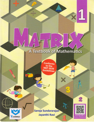 Matrix For Class - 1
A Textbook Of Mathematics(Paperback, Saroja Sundararajan, Jayanthi Ravi)