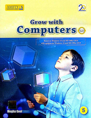 Amity Grow With Computers (Based On Windows 10 And Ms Office 2019) For Class 5(PAPERPACK, MEGHA GOEL)