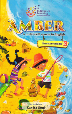 Indiannica Learning Amber English Literature Reader - 3(Paperback, KAVITA SONI)
