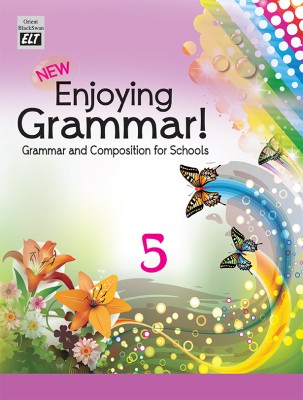 New Enjoying Grammar ! - 5 Grammar And Composition For Schools(Paperback, Anju Sahgal Gupta)