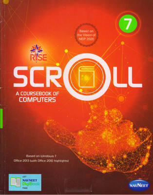Rise Scroll A Coursebook Of Computers - 7(Paperback, Shilpi Gaur, Subhashish Roy)