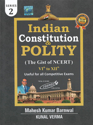 Indian Constitution & Polity (The Gist Of NCERT) Edition - 2022(Paperback, Mahesh Kumar Barnwal)
