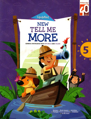 Updated New Tell Me More(General Knowledge With Life Skills And Values) Class - 5(Paperback, NEETA GANGOPADHYAY)