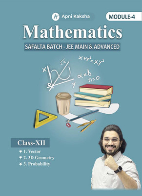 Mathematics Class 12 Saflta Batch Module-IV(Paperback, Aman Dhattarwal)