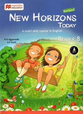 Macmillan, New Horizons Today(A Multi-Skill Course In English) Reader - 8(Paperback, N K AGGARWALA, A F SCOTT)