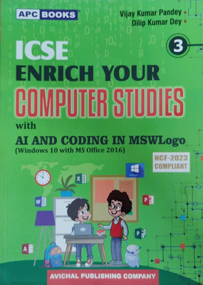 Icse Enrich Your Computer Studies With Al And Coding In Mswlogo Class 3(Pepper back, Vijay Kumar pandey)