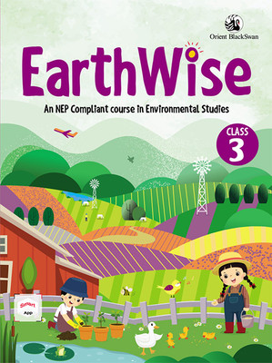 EARTHWISE Class - 3
(An NEP Compliant Course In Environmental Studies)
(Moral Science For Schools)(Paperback, ORIENT) EARTHWISE Class - 3
(An NEP Compliant Course In Environmental Studies)
(Moral Science For Schools)(Paperback, ORIENT)