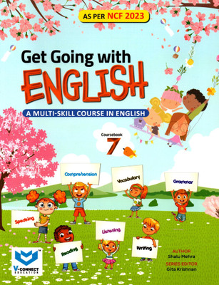 V-Connect, Get Going With English, Coursebook-7(Paperback, MAHUA ROY)