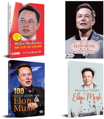 Elon Musk's Books Bundle: Million Muskmelons + Elon Musk A Complete Biography + 100 Success Lessons From Elon Musk + Motivating Thoughts Of Elon Musk (Set Of 4 Books)- English(Paperback, MD Dr. Parag Mahajan, Abhishek Kumar, N. Chokkan, Ridhima Sharma)